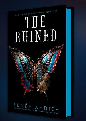 The Ruined by Renée Ahdieh