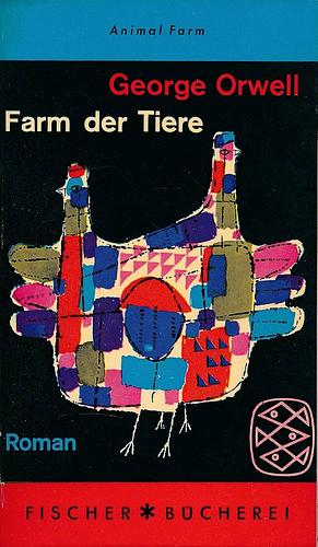 Farm der Tiere - Eine Fabel by George Orwell