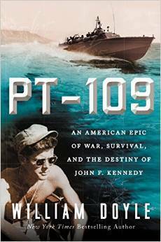 PT-109: JFK's Night of Destiny by William Doyle