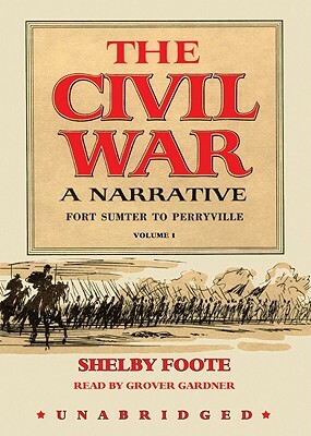 Fort Sumter to Perryville by Shelby Foote
