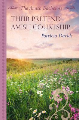 Their Pretend Amish Courtship by Patricia Davids