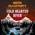 Cold Hearted River by Keith McCafferty