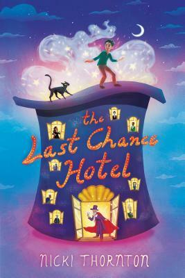 The Last Chance Hotel by Nicki Thornton