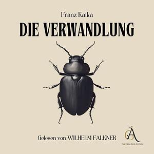 Die Verwandlung by Franz Kafka