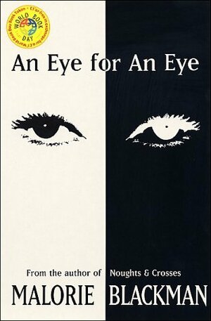 An Eye for an Eye by Malorie Blackman