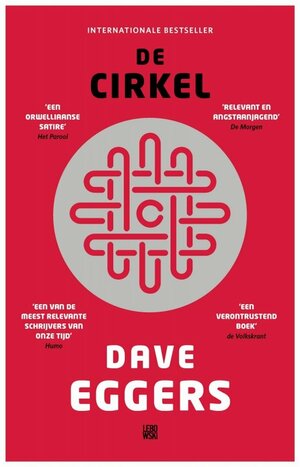 De Cirkel by Dave Eggers