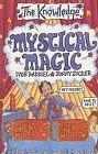 Mystical Magic by Ivor Baddiel, Jonny Zucker