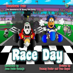 Race Day: Beantown Pals, the Adventures of Bucky and Betty 2 by Tom Hayes, Tammy Pooler