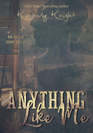 Anything like Me by Kimberly Knight