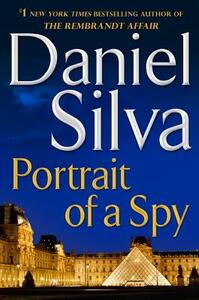 Portrait of a Spy by Daniel Silva