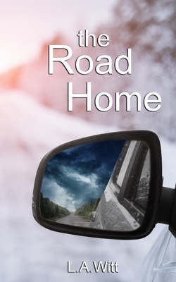 The Road Home by L.A. Witt