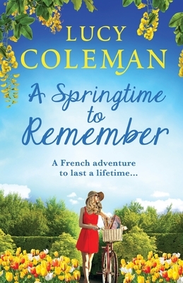A Springtime To Remember by Lucy Coleman