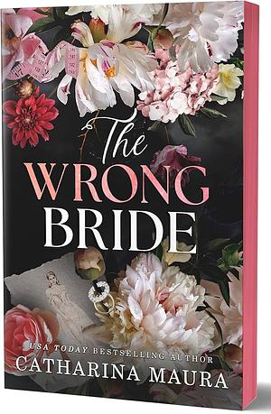 The Wrong Bride (Deluxe Edition) by Catharina Maura