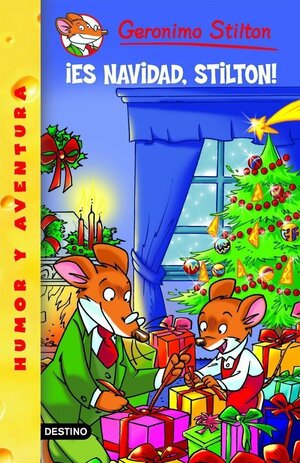 ¡Es Navidad, Stilton! by Geronimo Stilton