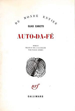 Auto-da-fé by Elias Canetti