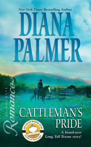 Cattleman's Pride by Diana Palmer