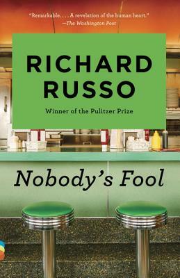 Nobody's Fool by Richard Russo