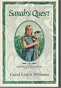 Sarah's Quest by Carol Lynch Williams