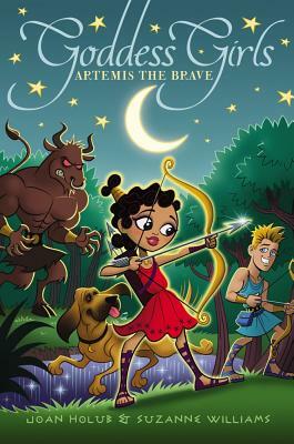Artemis the Brave by Joan Holub, Suzanne Williams