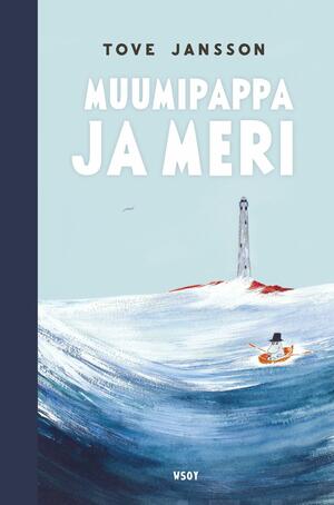 Muumipappa ja meri by Tove Jansson