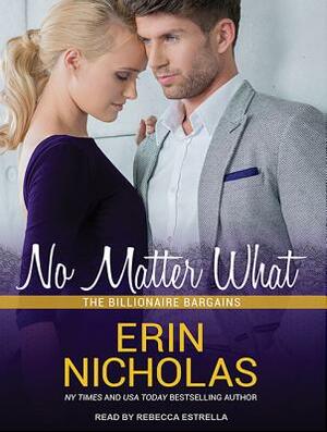 No Matter What by Erin Nicholas