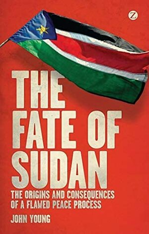 The Fate of Sudan by John Young