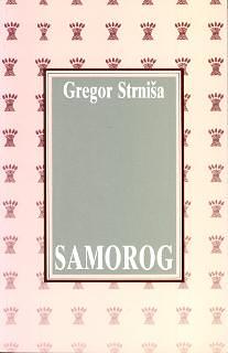 Samorog by Gregor Strniša