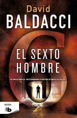 El Sexto Hombre / The Sixth Man by David Baldacci