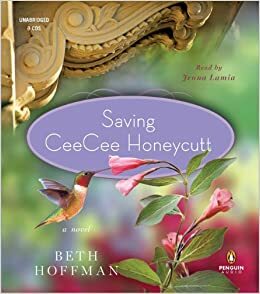 Cee Cee Honeycutts reddende engler by Beth Hoffman