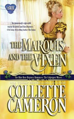 The Marquis and the Vixen by Collette Cameron