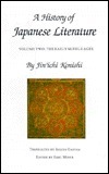 A History of Japanese Literature, Volume 2: The Early Middle Ages by Jin'Ichi Konishi