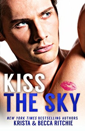 Kiss the Sky by Krista Ritchie