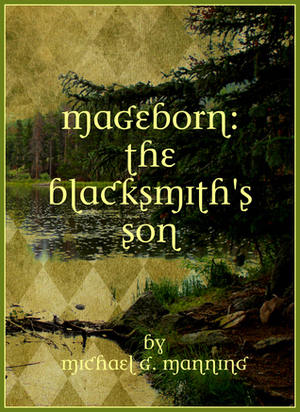 The Blacksmith's Son by Michael G. Manning