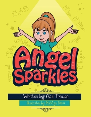 Angel Sparkles by Gail Trauco