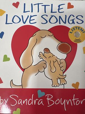 Little Love Songs by Sandra Boynton