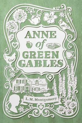 Anne of Green Gables by L.M. Montgomery