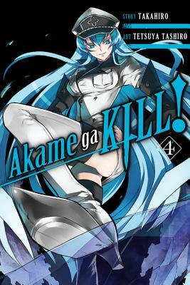 Akame Ga Kill!, Vol. 04 by Takahiro