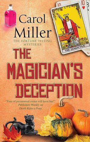 The Magician's Deception by Carol Miller