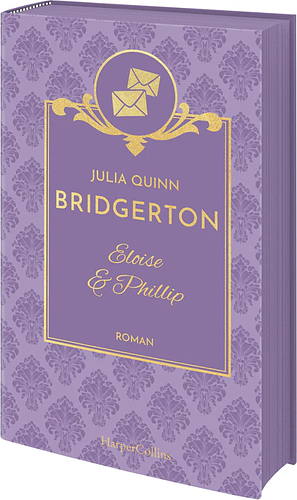 Bridgerton - Eloise & Phillip by Julia Quinn