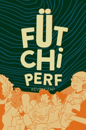 Fütchi Perf by Kevin Czapiewski