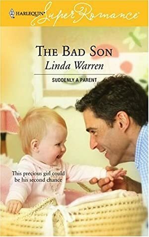 The Bad Son by Linda Warren