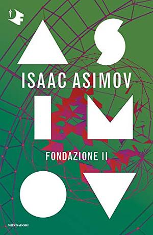 Fondazione 2 by Isaac Asimov