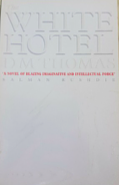 The White Hotel by D. M. Thomas