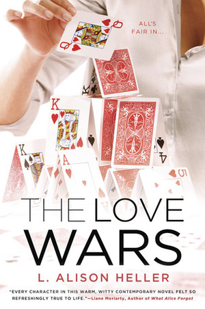 The Love Wars by L. Alison Heller