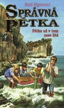 Pětka už v tom zase lítá by Enid Blyton