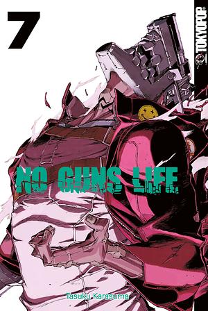 No Guns Life, Band 7 by Tasuku Karasuma