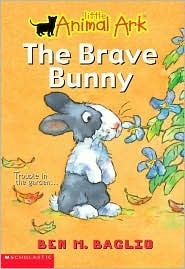The Brave Bunny by Andy Ellis, Ben M. Baglio