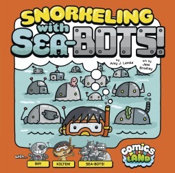 Snorkeling With Sea-bots by Amy J. Lemke