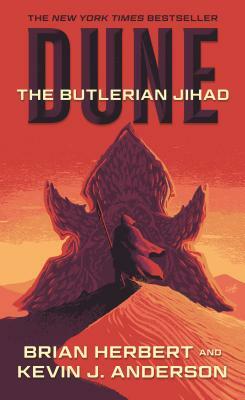 The Butlerian Jihad by Kevin J. Anderson, Brian Herbert