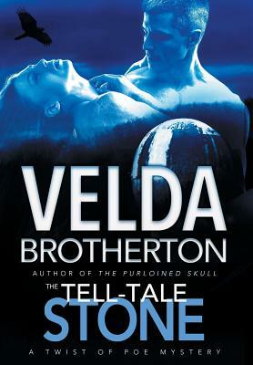 The Tell-Tale Stone by Velda Brotherton